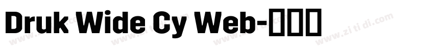 Druk Wide Cy Web字体转换 Druk Wide Cy Web字体转换
